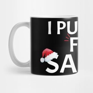 I Put Out For Santa Matching Couples Christmas Fun Idea Mug